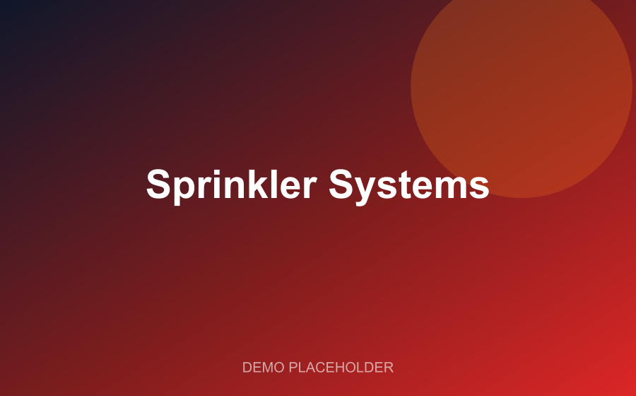 Sprinkler Systems